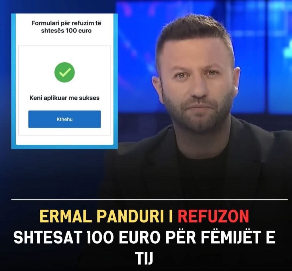 Ermal Panduri i refuzon shtesat 100 Euro për fëmijët e tij.