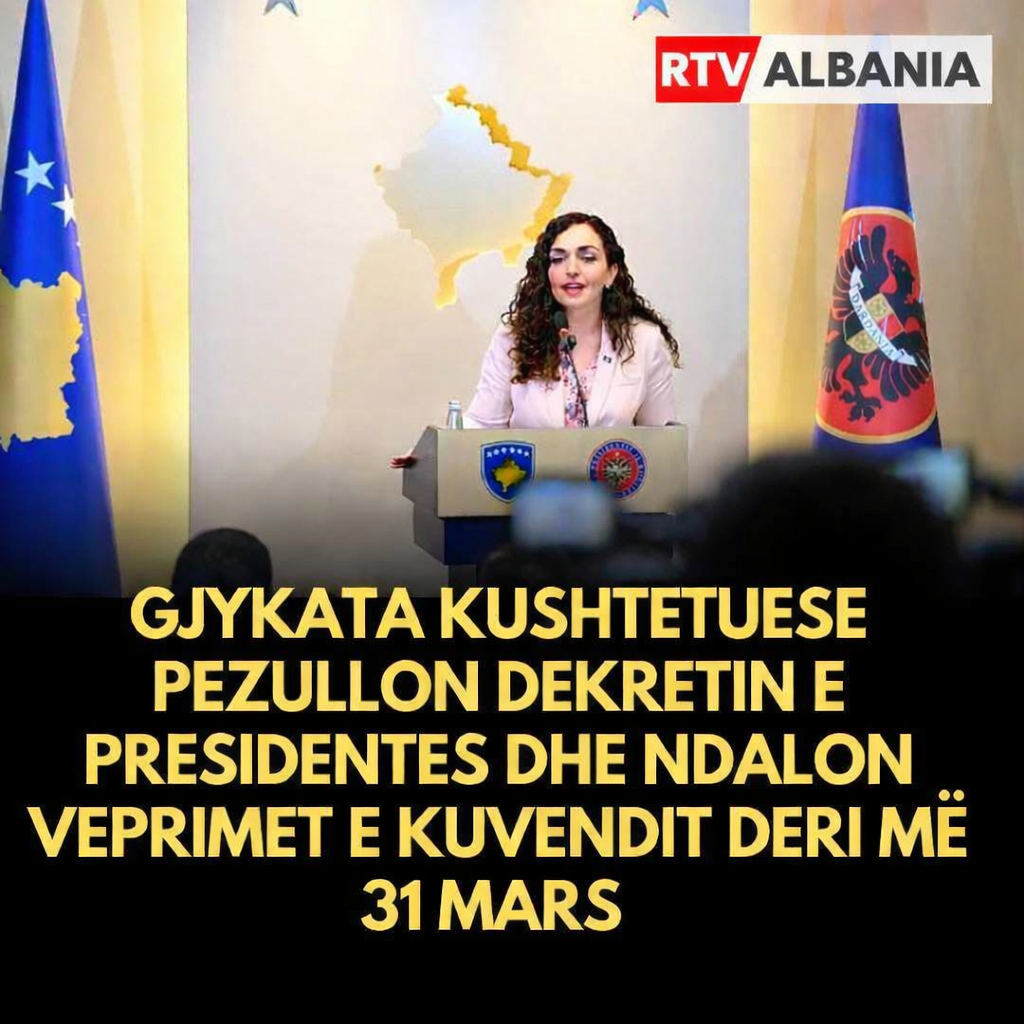 Gjykata Kushtetuese pezullon dekretin e Presidentes dhe ndalon veprimet e Kuvendit deri më 31 mars